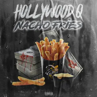 Nacho Fries by Hollywood Q