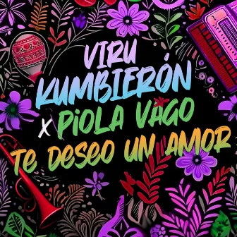 Te Deseo un Amor by Viru Kumbieron