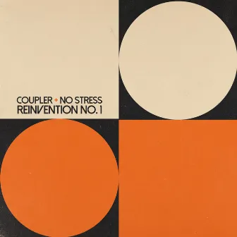 Reinvention No. 1 by Coupler