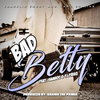 Bad Betty by Camo Collins