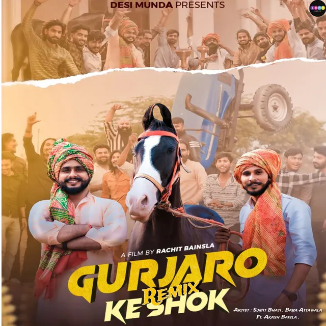 Gurjaro Ke Shok - Remix