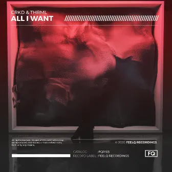 All I Want by CRKD