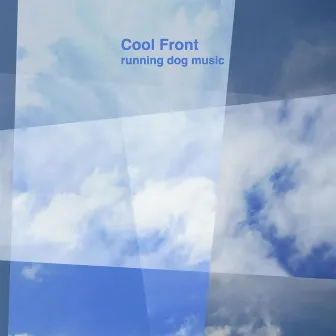 Cool Front by Running Dog Music