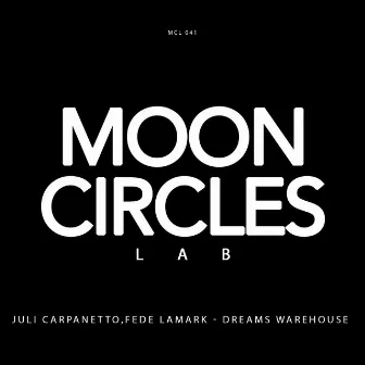 Dreams Warehouse Ep by Juli Carpanetto