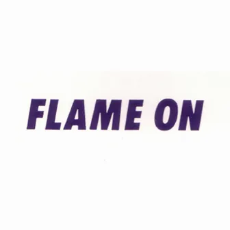 Flame On by Eugenius