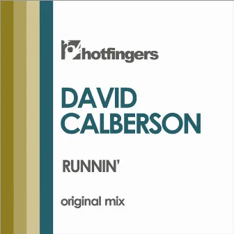 Runnin' by David Calberson