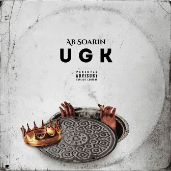 Ugk by A.B. Soarin