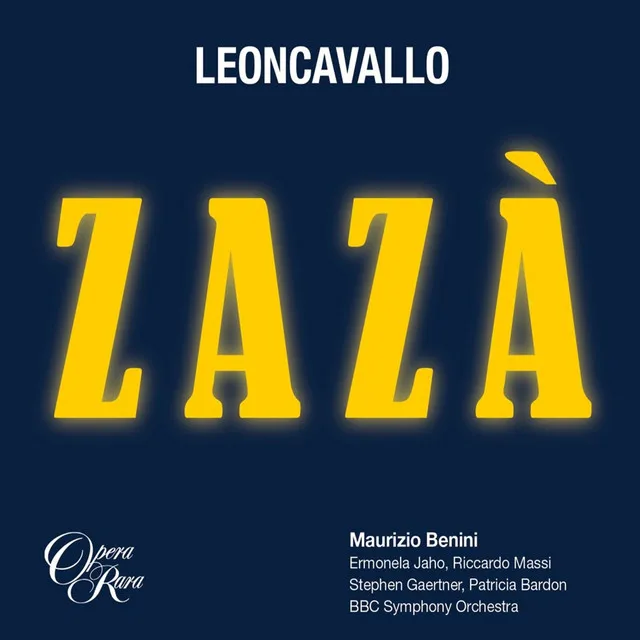 Leoncavallo: Zazà