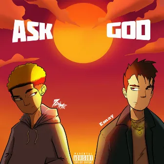 Ask God by 7Dime