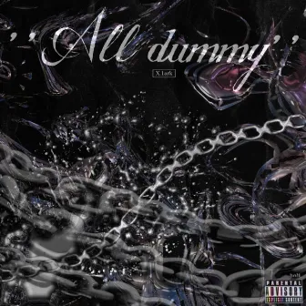 All dummy by X 1ark