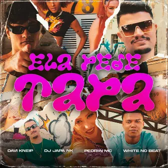 Ela Pede Tapa by DJ Japa NK