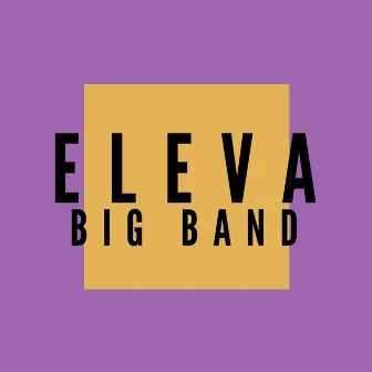 Penas Luz by Eleva Big Band