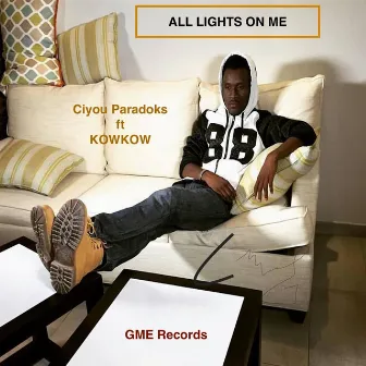 All Lights on Me by Ciyou Paradoks