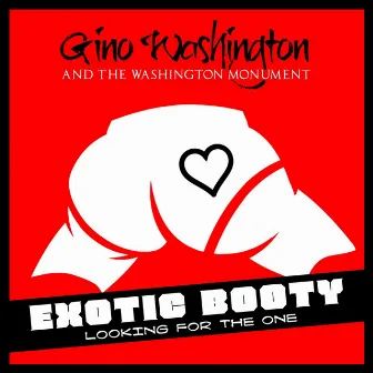 Exotic Booty by Gino Washington