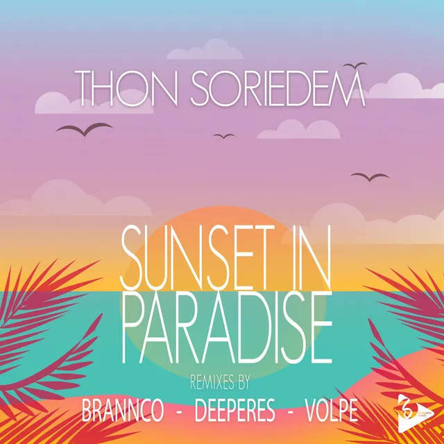 Sunset In Paradise - Volpe Remix