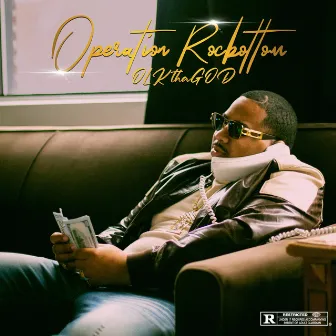 OPERATION ROCBOTTOM by OLKthaGOD