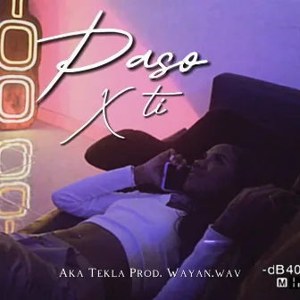 Paso X Ti by Aka Tekla Oficial