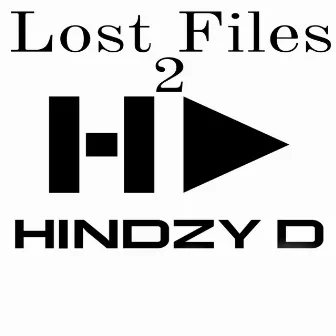 Lost Files 2 by Hindzy D