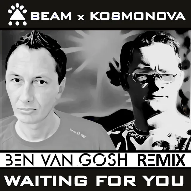 Waiting for You - Ben Van Gosh Edit