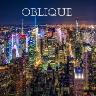 You Being Oblique by Oblique