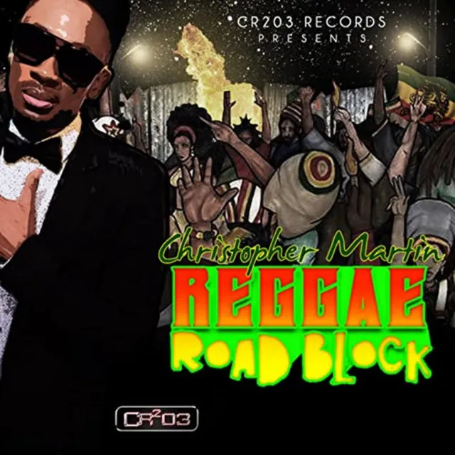 Reggae Road Block