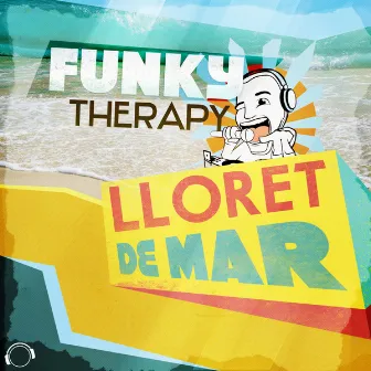 Lloret De Mar by Funky Therapy