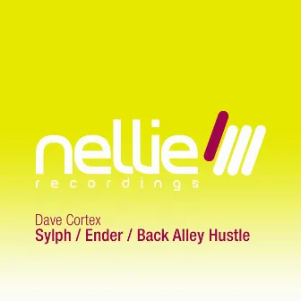 Sylph / Ender / Back Alley Hustle by Dave Cortex