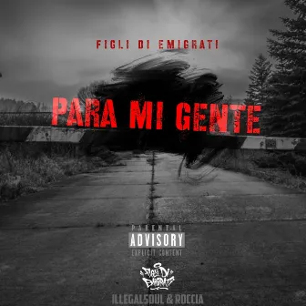 Para Mi Gente by Illegalsoul