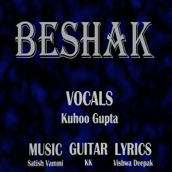 Beshak by Kuhoo Gupta