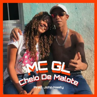 Cheio de Malote by MC GL