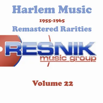 Harlem Music 1955-1965 Remastered Rarities Vol. 22 by The Jaynetts