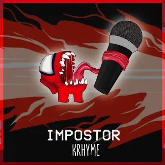 Impostor by Krhyme