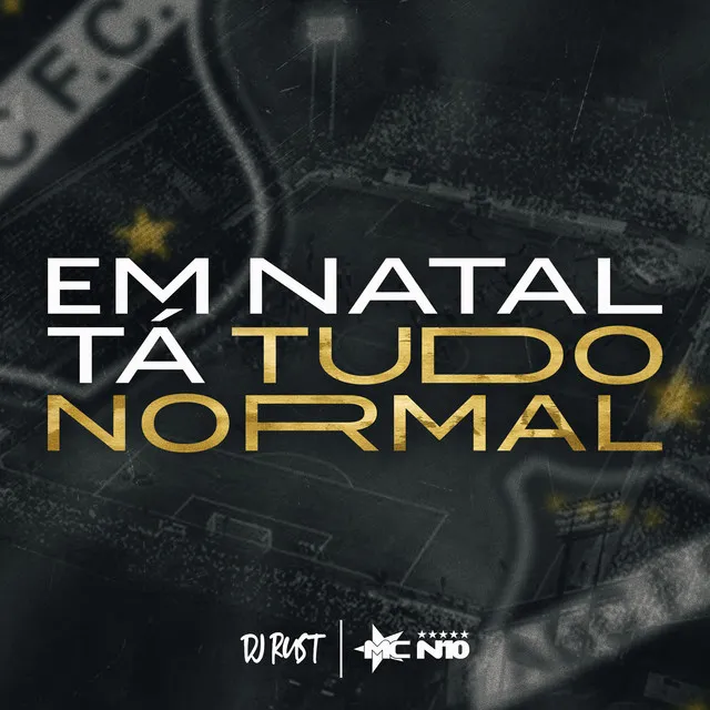 Em Natal Tá Tudo Normal