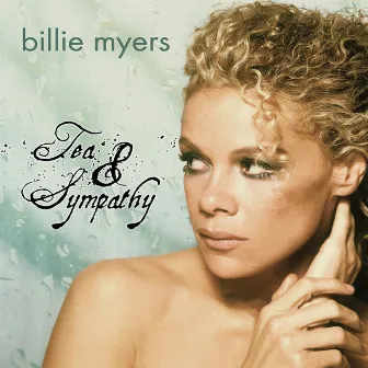 Tea & Sympathy by Billie Myers