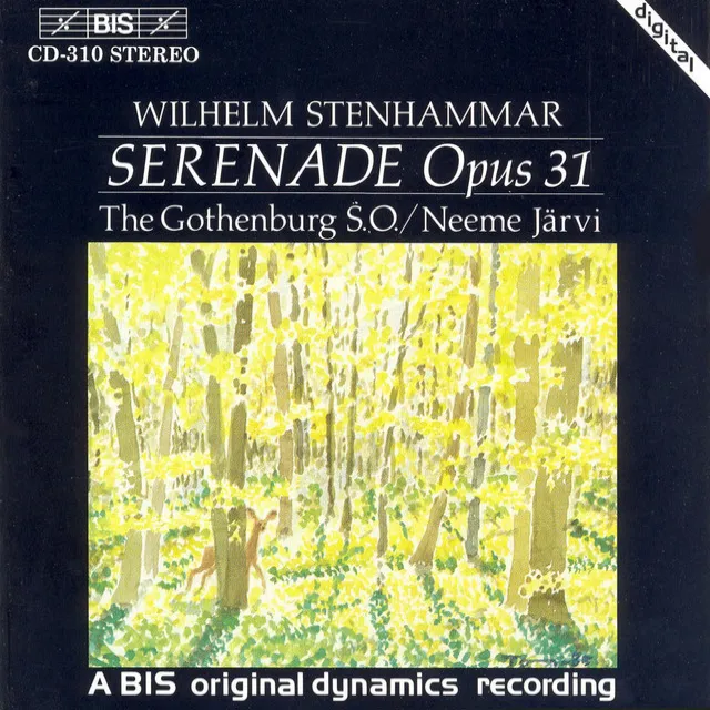 Stenhammar: Serenade, Op. 31