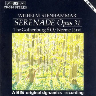 Stenhammar: Serenade, Op. 31 by Wilhelm Stenhammar