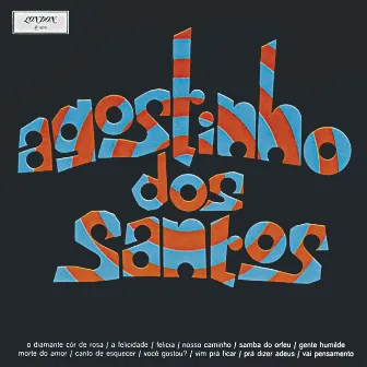 Agostinho Dos Santos by Agostinho Dos Santos