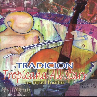 Tradicion by Tropicana All Stars