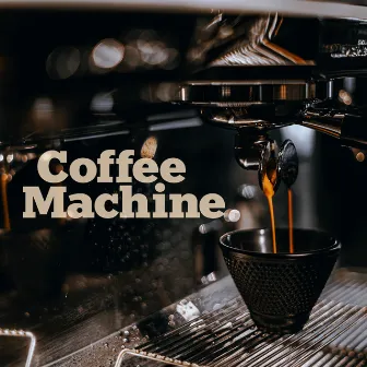 7Days Music by Coffee Machine