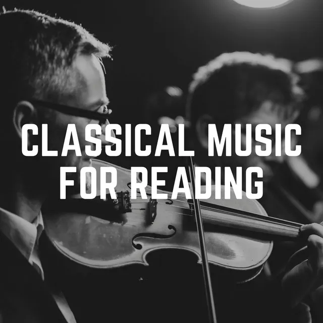 Classical Music for Reading