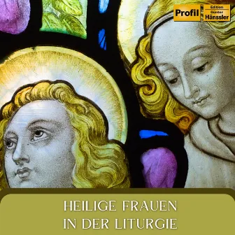 Heilige Frauen in der Liturgie by Anonymous