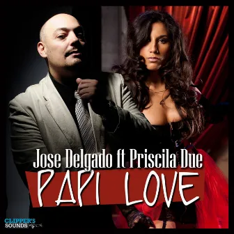 Papi Love by Jose Delgado