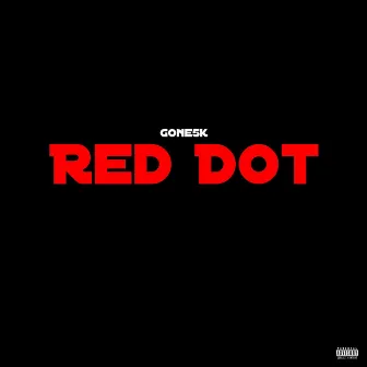 Red Dot by Unknown Artist