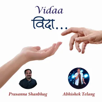 Vidaa by Prasanna Shanbhag