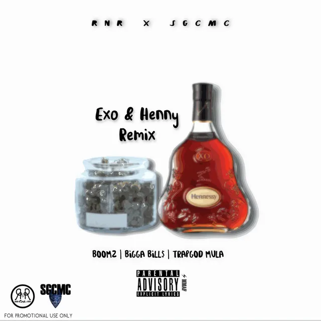 Exo & Henny Rmx.