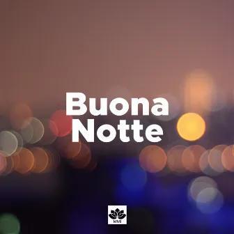 Buona Notte - Musica per Dormire per Bambini e Adulti (Suoni della Natura, Pianoforte, Pioggia, Onde del Mare, Rumore Bianco) by Relaxation Ready