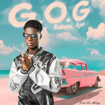 G.O.G by Bidemi_Ayo