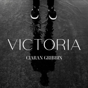 Victoria by Ciaran Gribbin