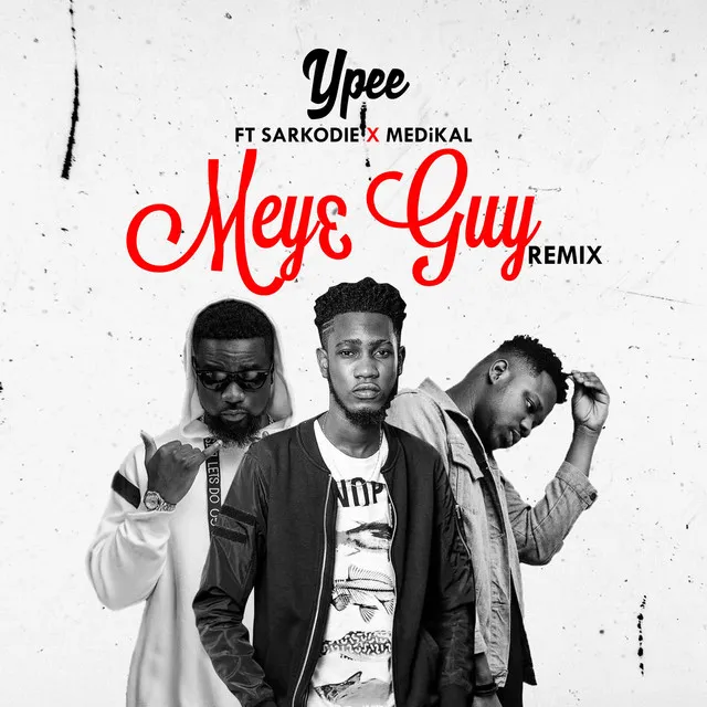 Meye Guy (Remix)