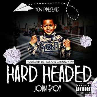 Hard Headed by A1JohnBoii